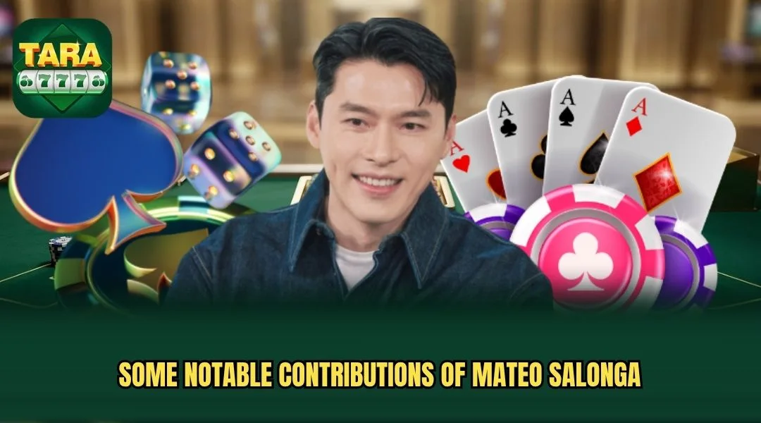 Some notable contributions of Mateo Salonga